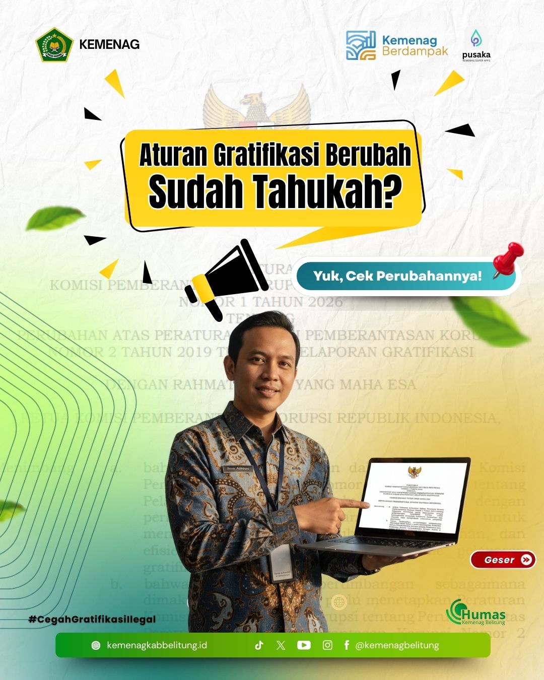 penyesuaian dalam aturan pelaporan gratifikasi