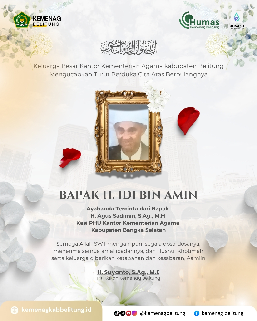 Turut Berduka Cita atas Berpulangnya Bapak H. Idi bin Amin