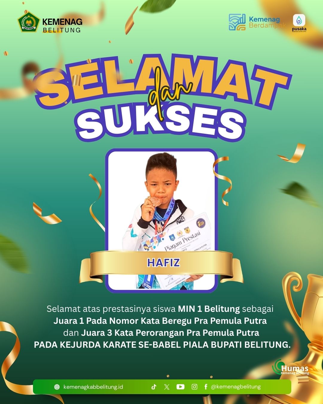 Prestasi yang di raihnya siswa MIN 1 Belitung sebagai Juara 1 Pada Nomor Kata Beregu Pra Pemula Putr